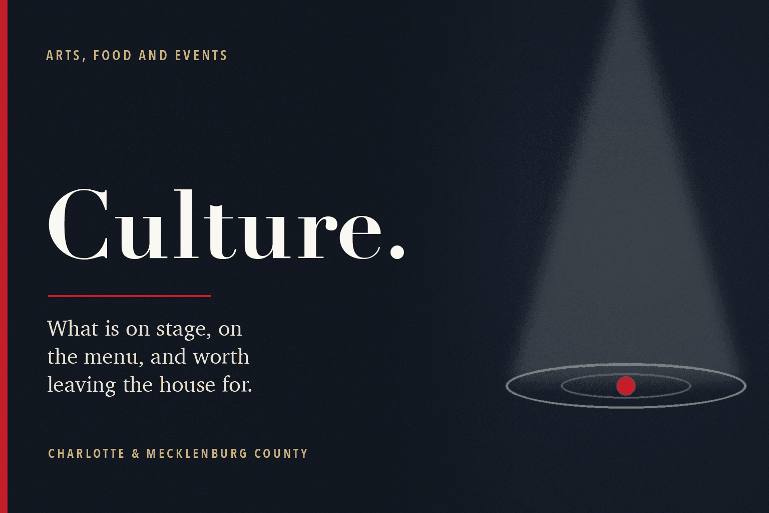 A navy editorial card reading Culture, with a stage spotlight and a red mark.