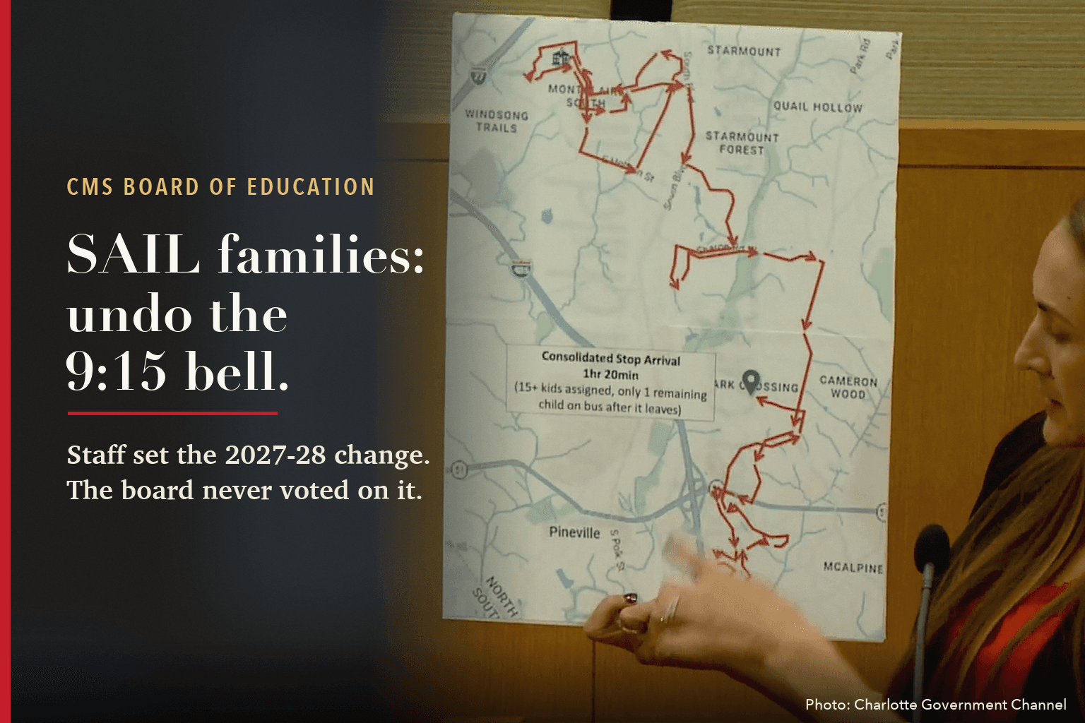Jocelyn Reed holds a map of her children's bus route at the CMS board podium, beside the words: SAIL families: undo the 9:15 bell. Staff set the 2027-28 change. The board never voted on it.