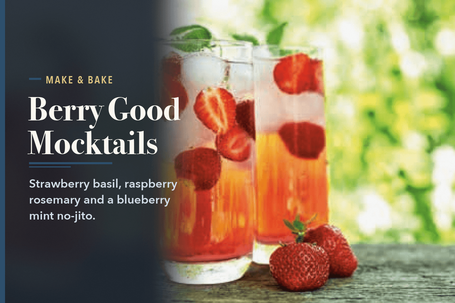 Two tall glasses of iced strawberry drinks with fresh strawberries on a wooden surface, beside the words Three Berry Mocktails for a Charlotte Summer Afternoon.