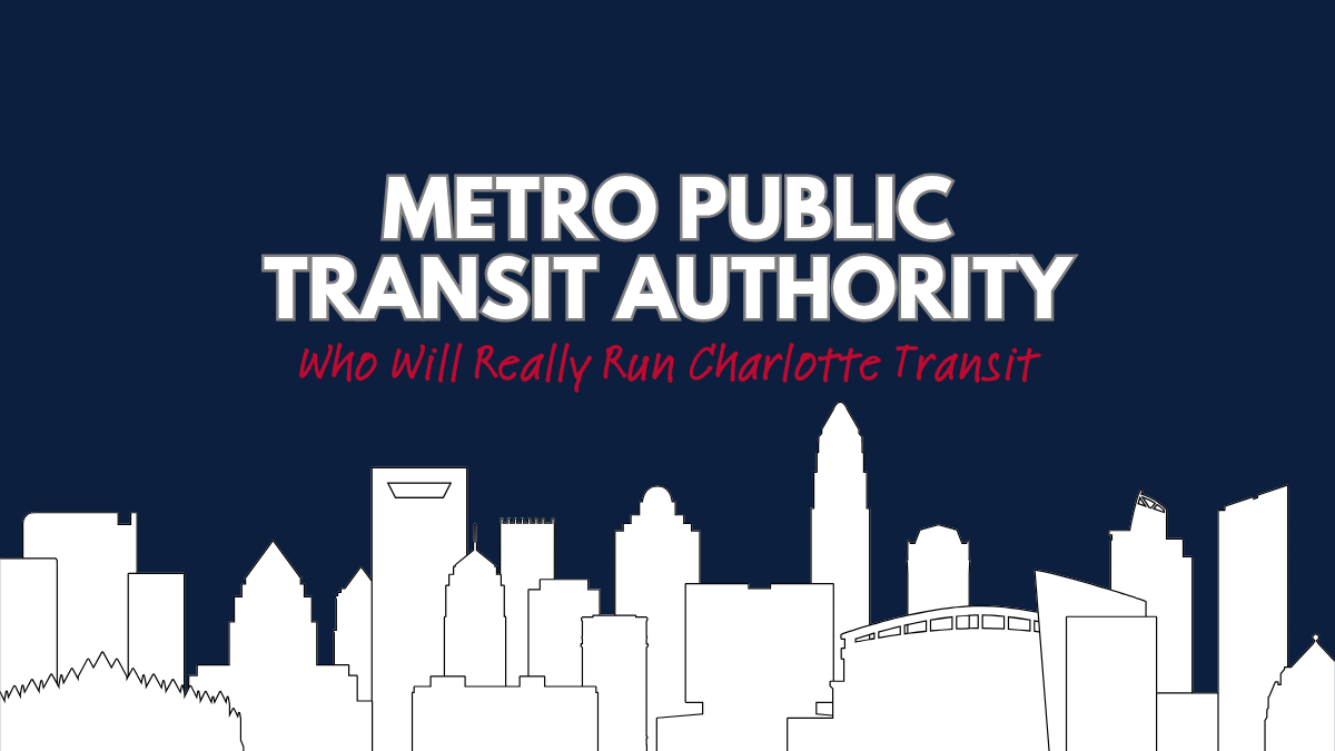 Who Will Run Charlotte’s New Transit Authority? Inside the 27-Seat MPTA Board